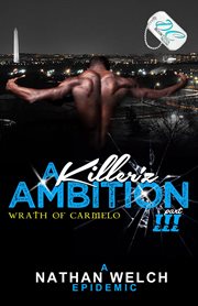 A killer'z ambition. 3, Wrath of Carmelo cover image