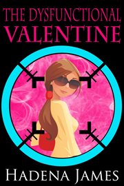 The dysfunctional valentine cover image