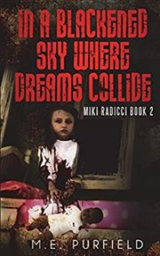 In a blackened sky where dreams collide cover image