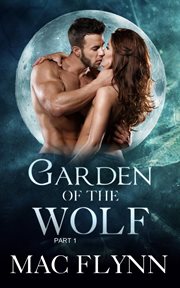 Garden of the wolf #1. BBW Werewolf Shifter Romance cover image