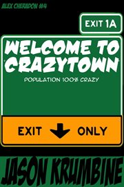 Welcome to crazytown cover image