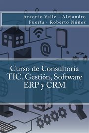 Curso de consultoría tic. gestión, software erp y crm cover image