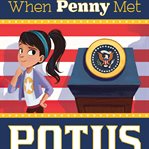 When penny met potus cover image