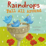Raindrops fall all around cover image