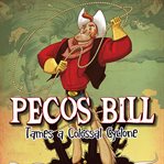Pecos bill tames a colossal cyclone cover image