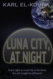 At night luna city cover image