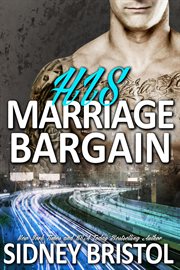 His Marriage Bargain : So Inked cover image