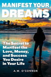 Manifest your dreams cover image