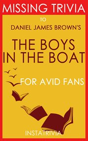 The boys in the boat: by daniel james brown cover image