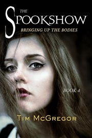 Spookshow 4: bringing up the bodies cover image