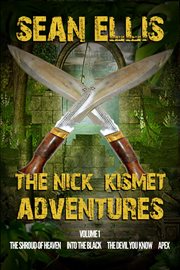 Nick kismet adventures volume 1 cover image