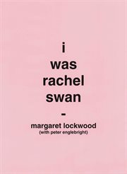 I Was Rachel Swan cover image