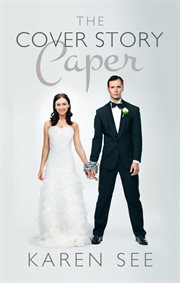The Cover Story Caper cover image