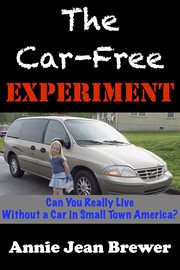 The car free experiment cover image