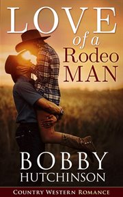 Love of a Rodeo Man cover image
