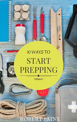 Cover image for 10 Ways to Start Prepping Today