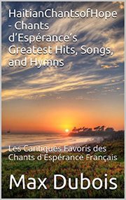 Haitianchantsofhope - chants d'espérance's greatest hits, songs, and hymns cover image