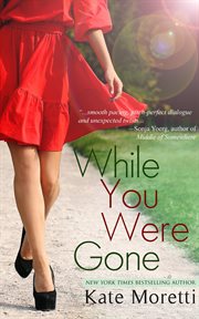 While you were gone cover image
