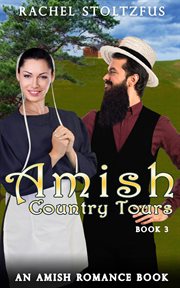 Amish country tours. Book 3 cover image