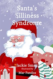 Santa's silliness syndrome cover image