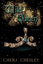 The wild queen. Book #0.5 cover image