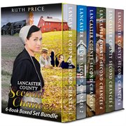 Lancaster County Second chances : 6-book boxed set bundle cover image