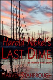 Harold nickel's last dime cover image