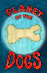 Planet of the dogs cover image