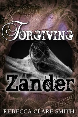 Cover image for Forgiving Zander