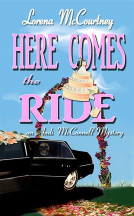 Cover image for Here Comes the Ride