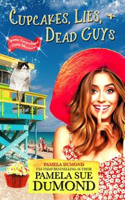 Cupcakes, Lies, and Dead Guys cover image