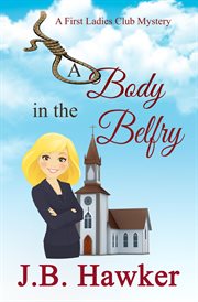 A body in the belfry cover image