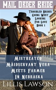 Mistreated maidservant vera meets farmer in nebraska cover image