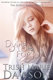 Dying to Forget cover image