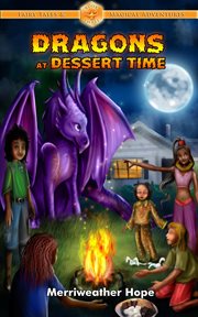 Dragons at dessert time cover image