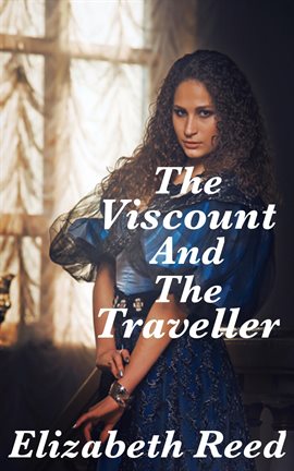 Cover image for The Viscount and the Traveller