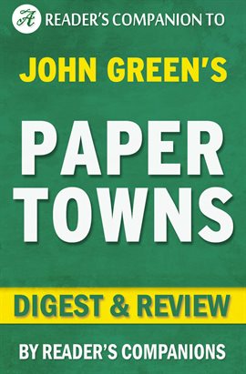 Cover image for Paper Towns by John Green | Digest & Review