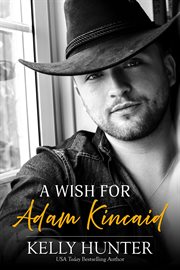 A Wish for Adam Kincaid cover image