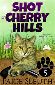 Shot in Cherry Hills cover image