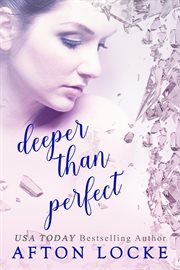 Deeper than perfect cover image