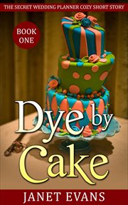 Dye by cake cover image