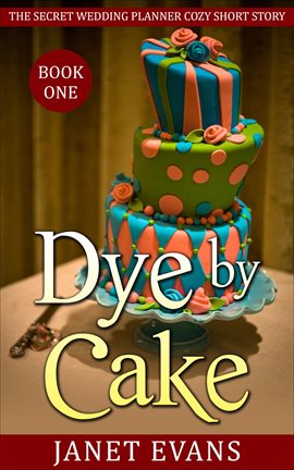 Cover image for Dye by Cake