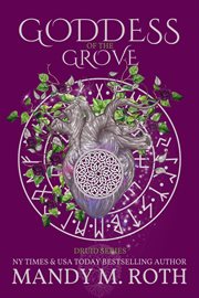 Goddess of the Grove : Druid cover image