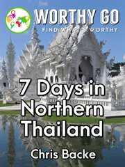 7 days in northern thailand cover image
