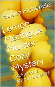 Lemon meringue murder: a cozy mystery cover image