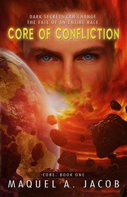 Core of Confliction : Core cover image