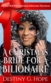 A Christmas Bride for a Billionaire cover image