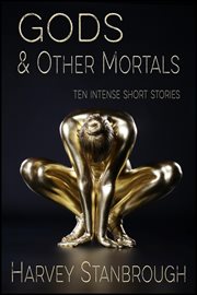 Gods & other mortals cover image