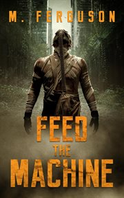 Feed the machine cover image