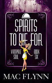 Spirits to die for cover image